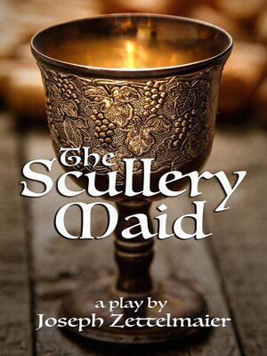 cover image of The Scullery Maid